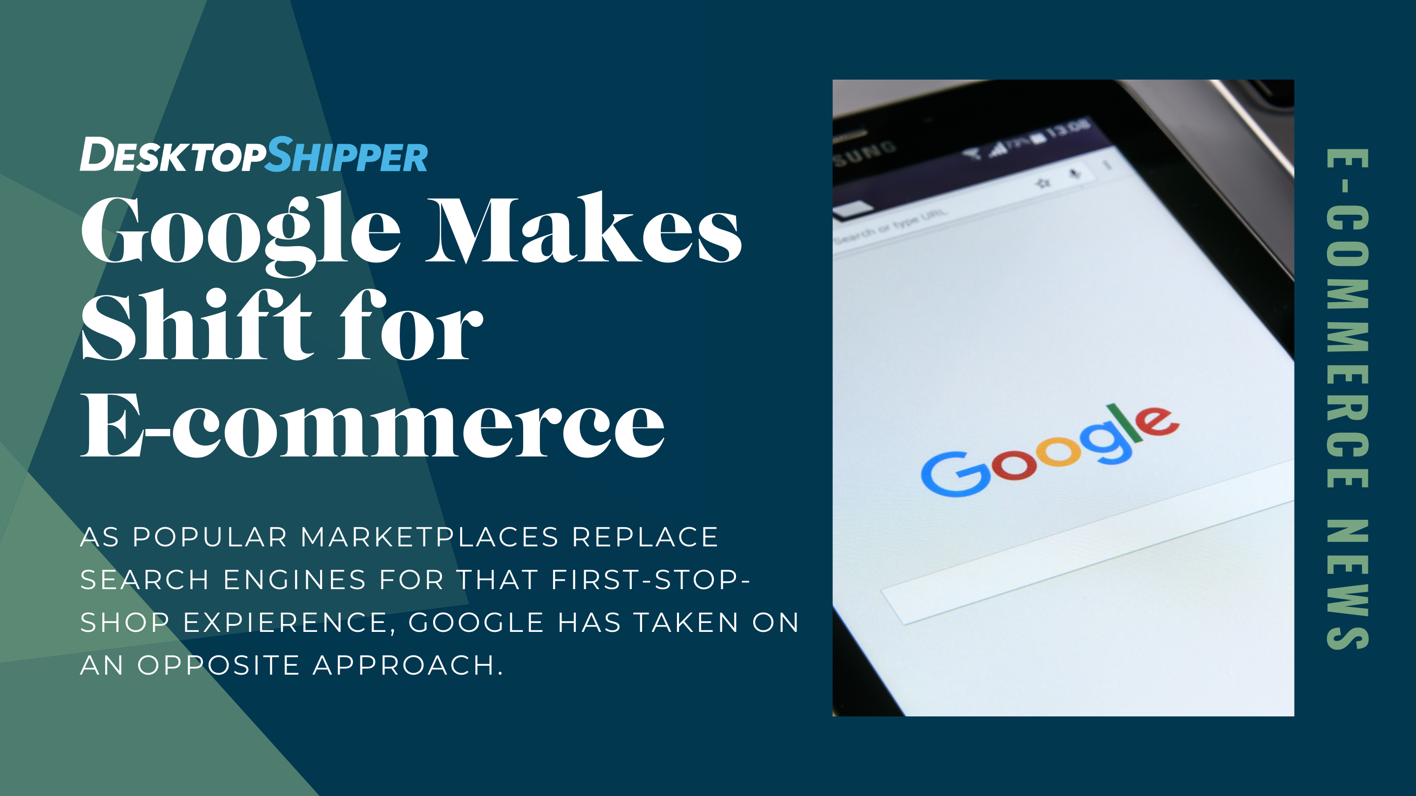 Google Shifts Focus to E-commerce