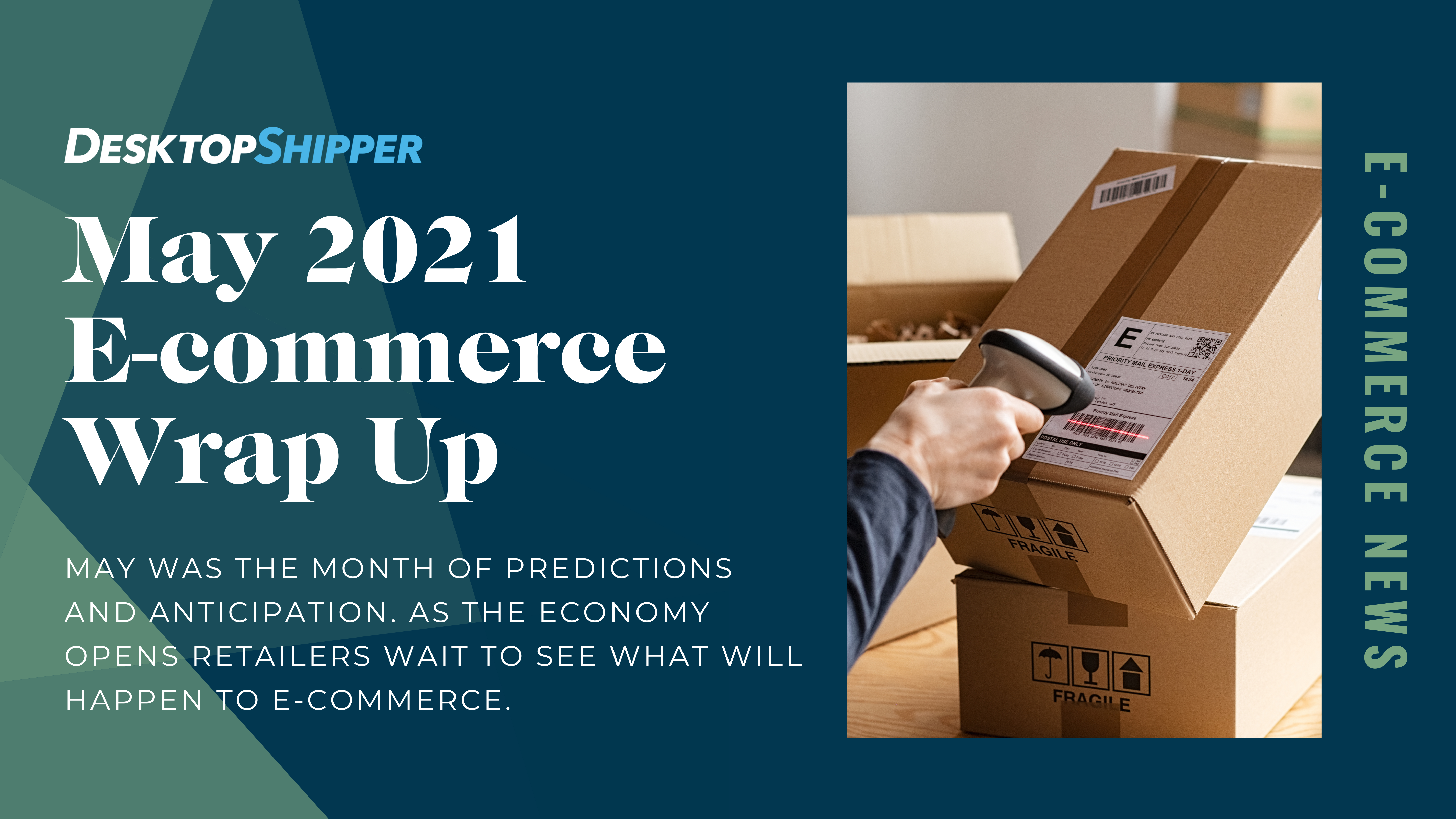 May 2021 e-commerce news 
